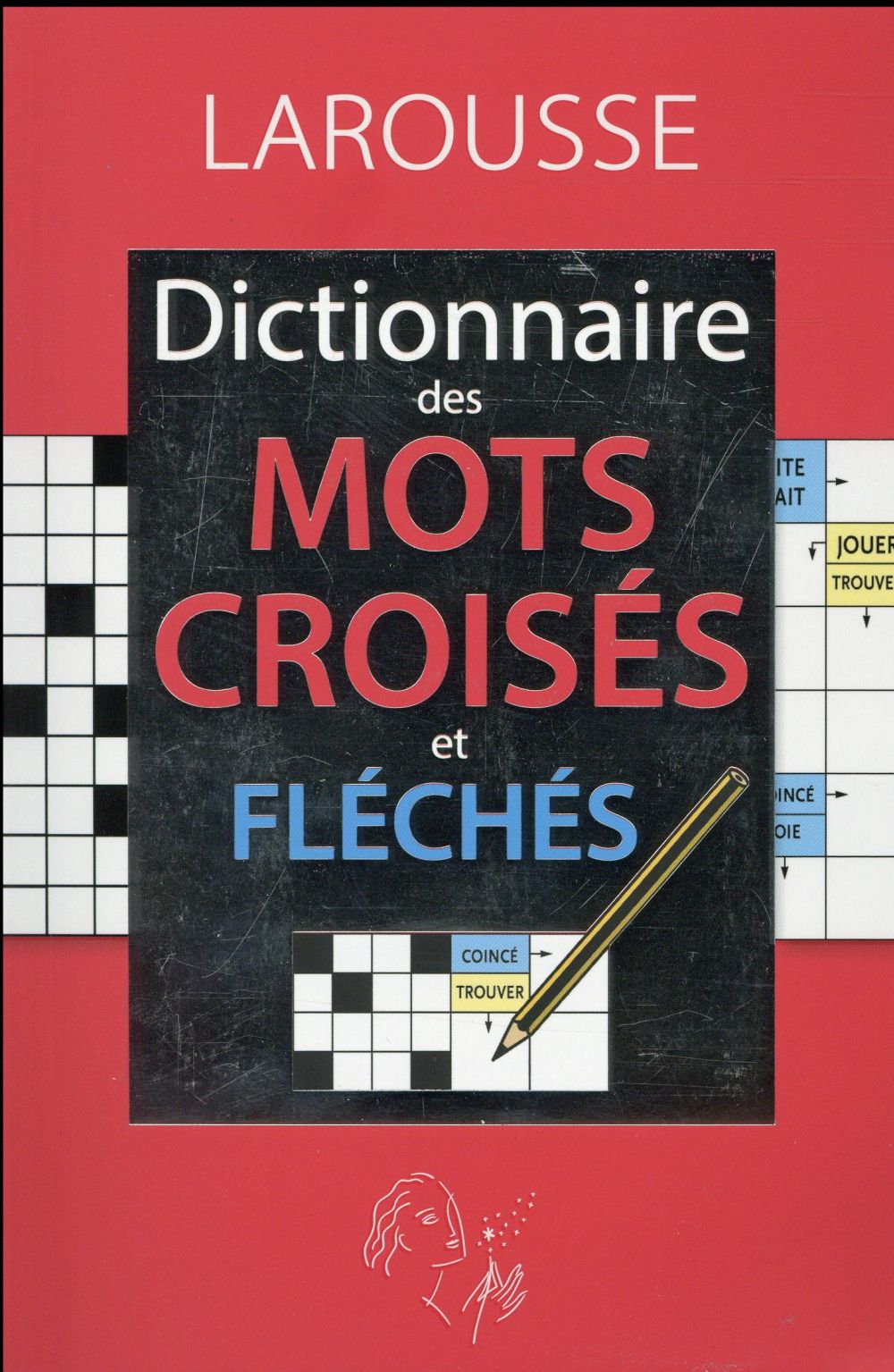 Dictionnaire des mots croisés et fléchés