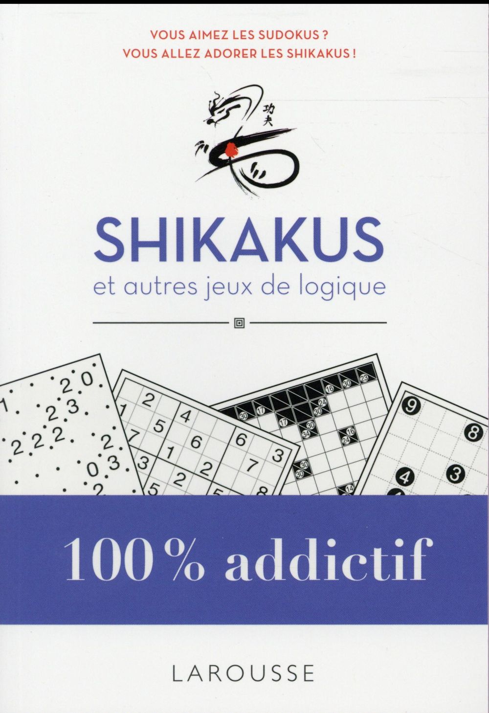 Shikakus et autres jeux de logique