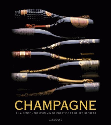 Champagne. A la rencontre d'un vin de prestige et de ses secrets