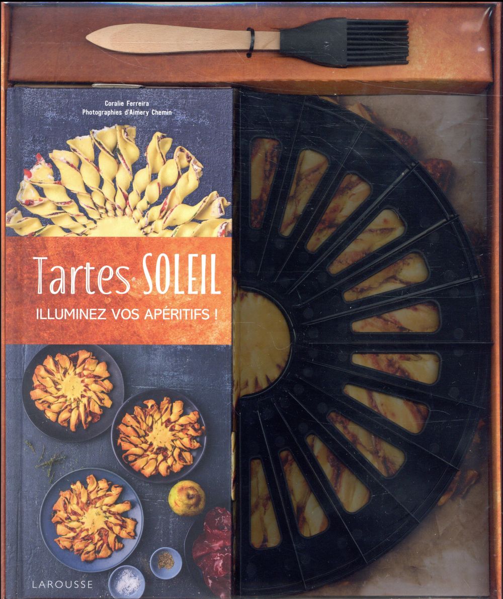 Tartes soleil, illuminez vos apéritifs ! Avec 1 livre, 1 accessoire pour découper vos tartes, 1 pinc