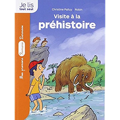 La pierre du temps. Visite à la préhistoire