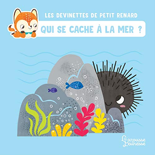 Qui se cache à la mer ?