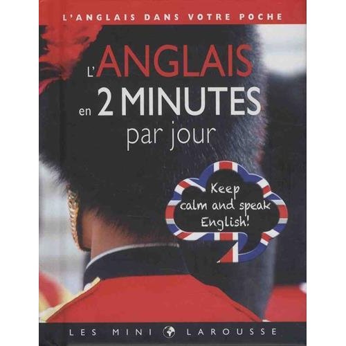 L'anglais en 2 minutes par jour. L'anglais dans votre poche