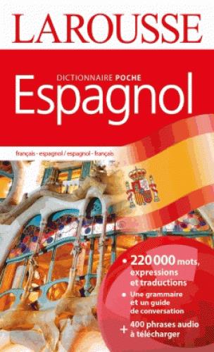 Dictionnaire de poche Larousse français-espagnol / espagnol-français