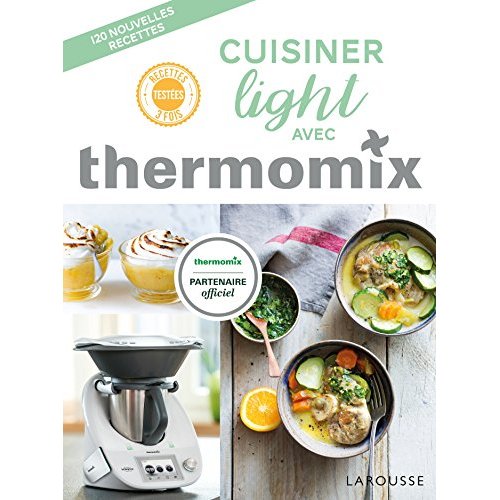 Cuisiner light avec thermomix