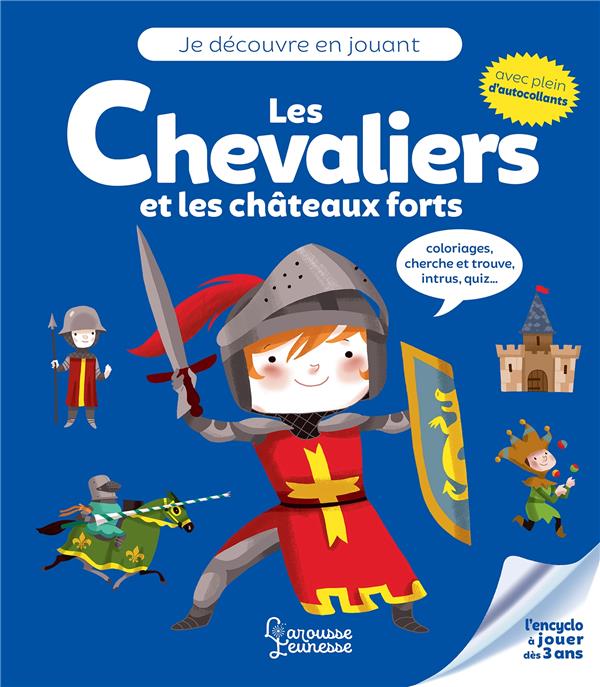 Les chevaliers et les châteaux forts