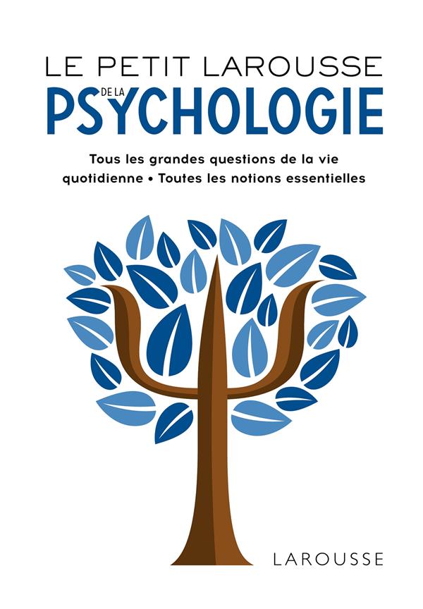 Le Petit Larousse de la psychologie