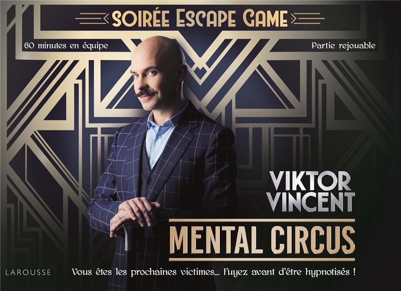 ESCAPE GAME MENTAL CIRCUS