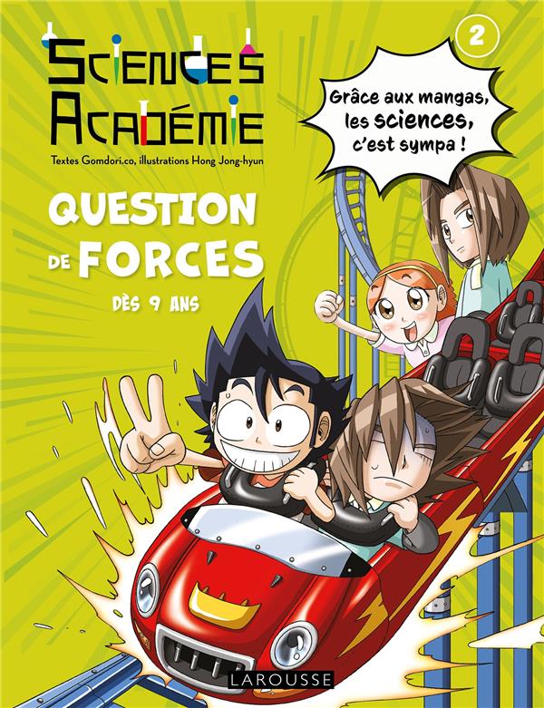 Sciences Académie. Tome 2, Question de forces
