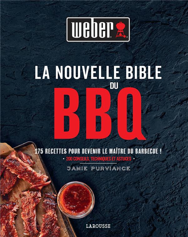 La nouvelle Bible du BBQ
