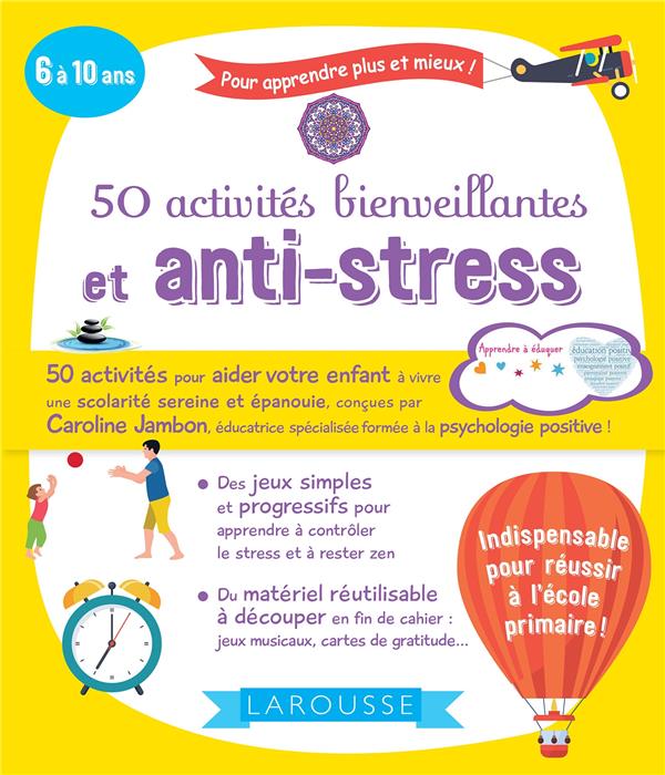 50 activités bienveillantes et anti-stress