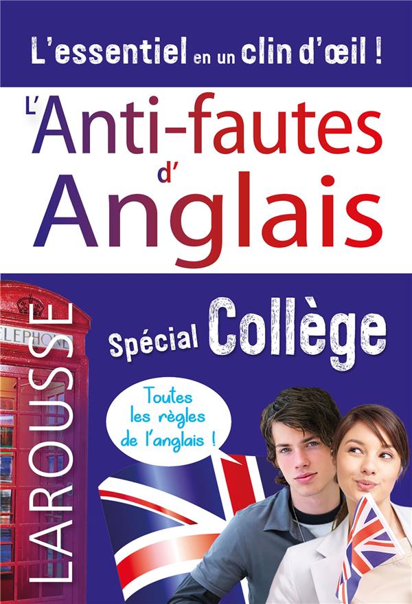 Anti-fautes d'anglais. Spécial Collège