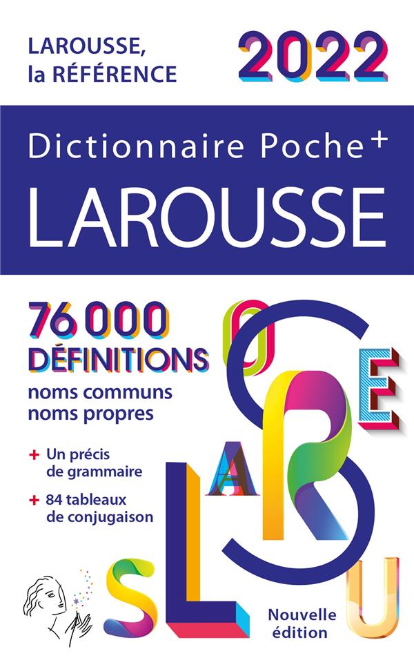 Dictionnaire Poche plus Larousse. Edition 2022