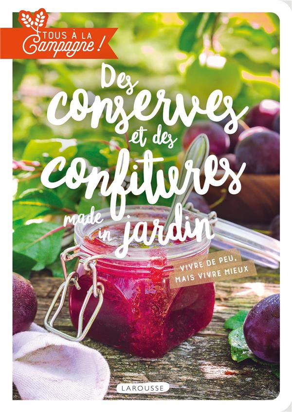 Des conserves et des confitures made in jardin