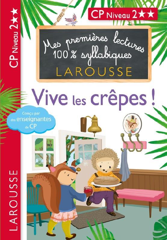 Vive les crêpes ! CP niveau 2