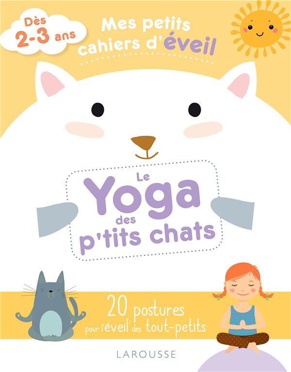 Le Yoga des p'tits chats