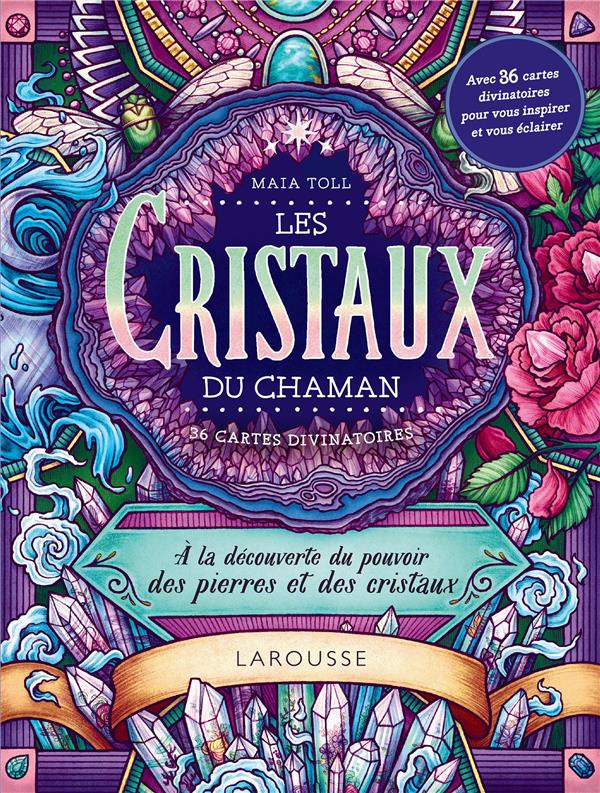 Les cristaux du chaman. A la découverte du pouvoir des pierres et des cristaux - Avec 36 cartes divi