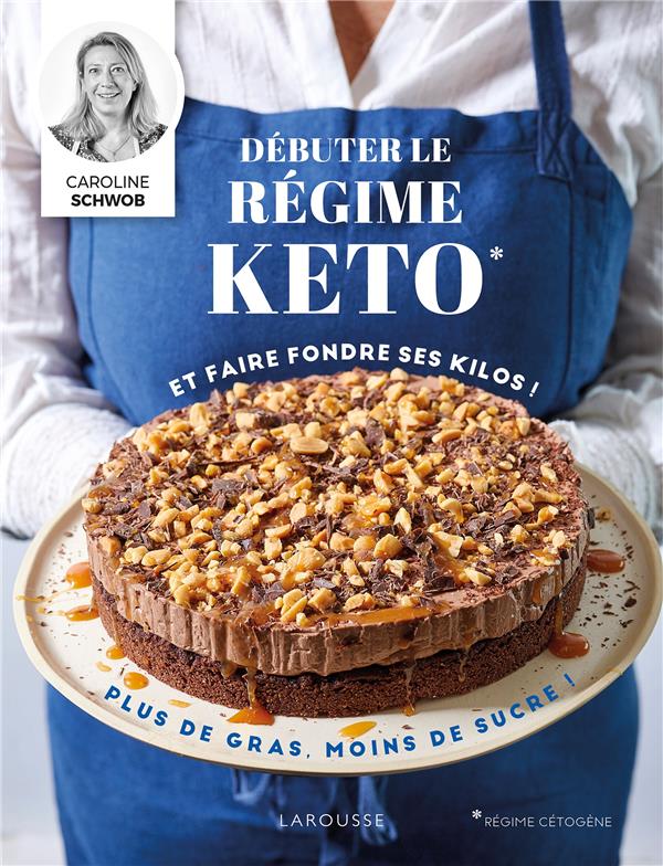 Débuter le régime keto. Et faire fondre ses kilos !