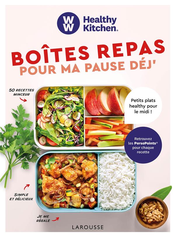 Boîtes repas pour ma pause déj'. 50 recettes healthy pour le midi !