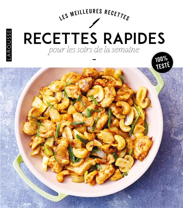 Recettes rapides pour les soirs de semaine