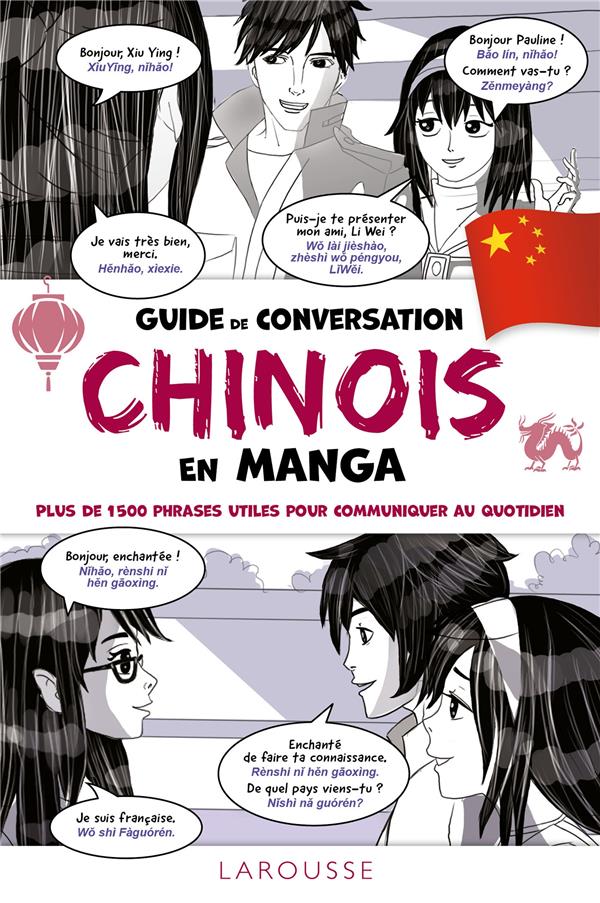 Guide de conversation Chinois en manga. Edition bilingue français-chinois