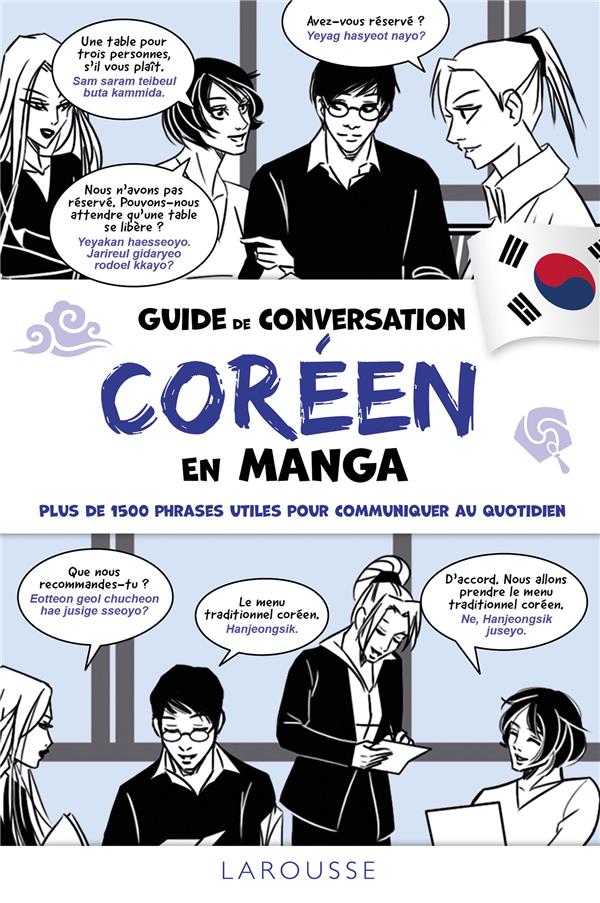 Guide de conversation Coréen en manga. Edition bilingue français-coréen
