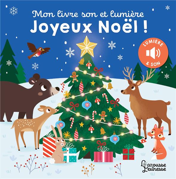 Joyeux Noël ! Mon livre son et lumière