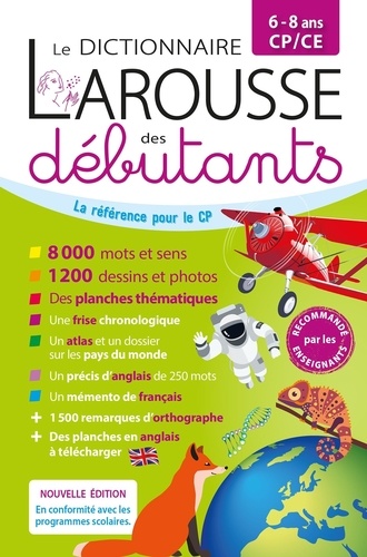 Dictionnaire Larousse des débutants. CP/CE