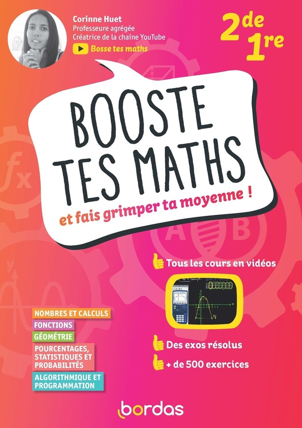 Booste tes maths et fais grimper ta moyenne ! 2de 1re