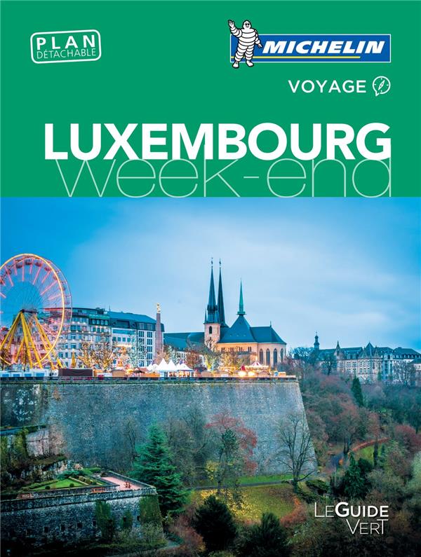 Luxembourg week-end Guide Vert