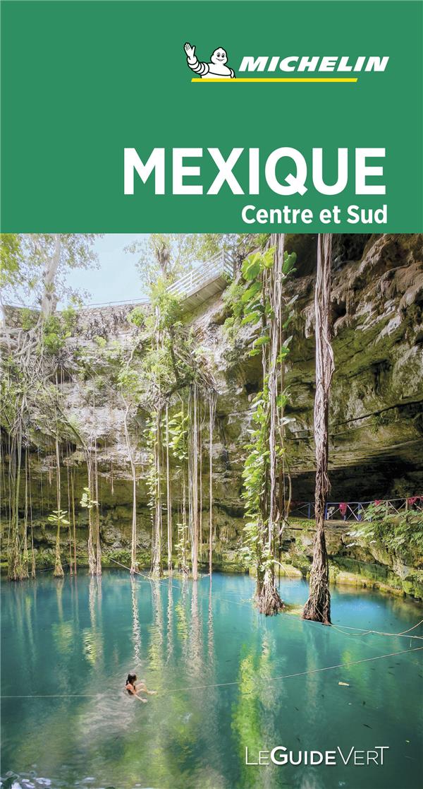Mexique centre et sud - Guide Vert