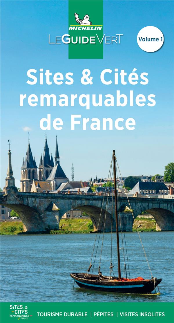 Sites et Cités remarquables de France. Tome 1