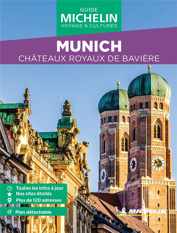 Munich. Châteaux Royaux de Bavière, Edition 2024, avec 1 Plan détachable