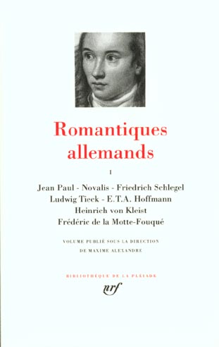 Romantiques allemands. Tome 1