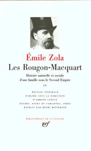 Les Rougon-Macquart Tome 4 : Histoire natuelle et sociale d'une famille sous le Second Empire. L'Oeu