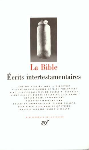 La Bible. Tome 3, Ecrits intertestamentaires