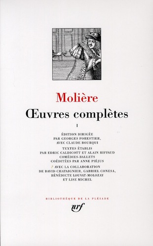 Molière, oeuvres complètes. Tome 1