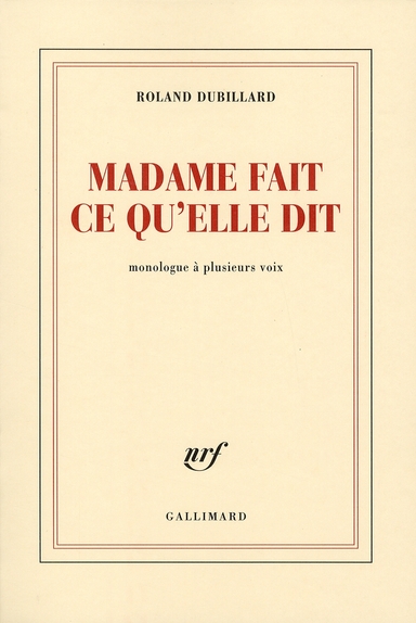 Madame fait ce qu'elle dit