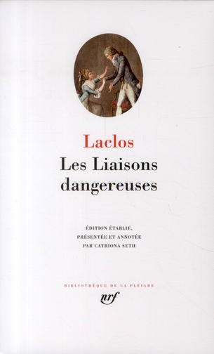 Les Liaisons dangereuses ou Lettres