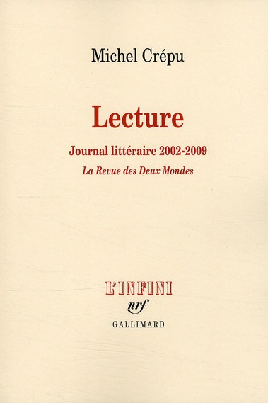 Lecture. Journal littéraire 2002-2009