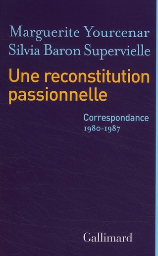 Une reconstitution passionnelle. Correspondance 1980-1987
