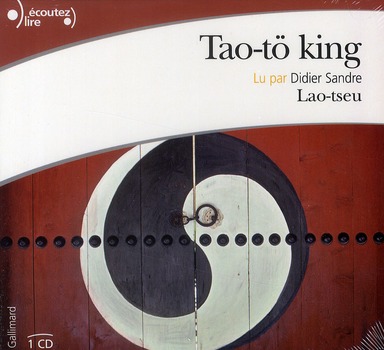 Tao-tö king. 1 CD audio