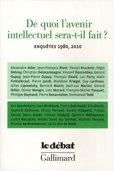 De quoi l'avenir intellectuel sera-t-il fait ? Enquêtes 1980, 2010