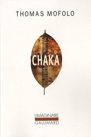 Chaka. Une épopée bantoue
