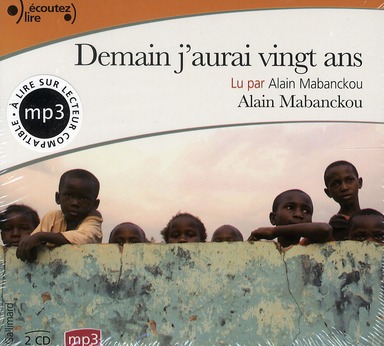 Demain j'aurai vingt ans. 2 CD audio MP3
