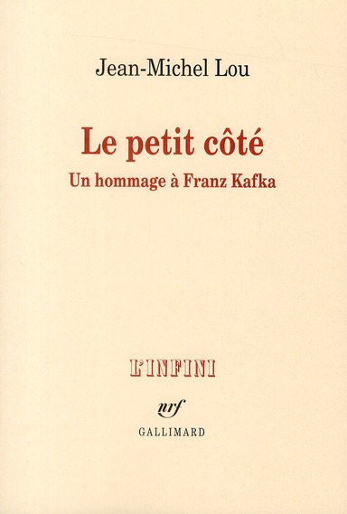 Le petit côté. Un hommage à Franz Kafka