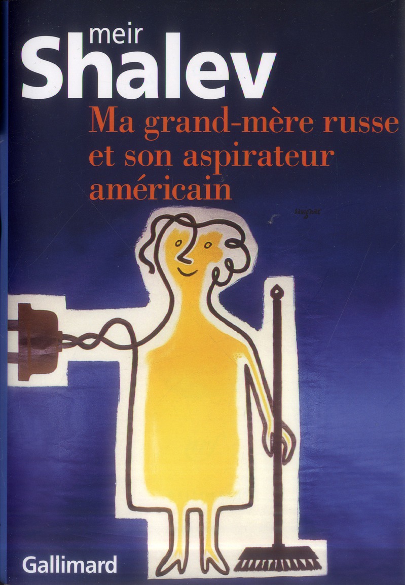 Ma grand-mère russe et son aspirateur américain