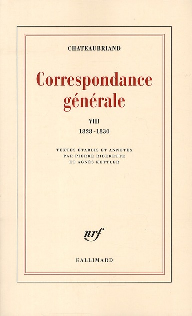 Correspondance générale. Tome 8, 1828-1830
