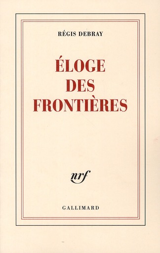 Eloge des frontières