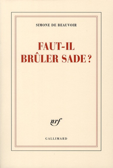 Faut-il brûler Sade ?